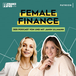 FEMALE FINANCE Podcast mit Janin Ullmann und Verena Prechtl und Web3 Expertin Dajana Ede _ by OMR